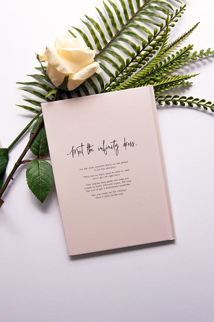 99 Ways To Tie An Infinity Dress Hardcover Book